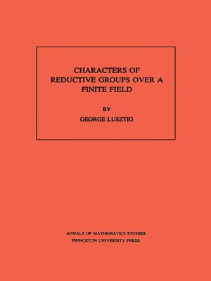 cover image of Characters of Reductive Groups over a Finite Field